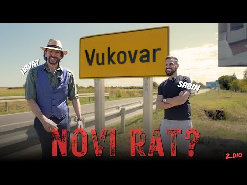 DOLAZI NOVI RAT? - Hrvat i Srbin u Vukovaru (2. dio)