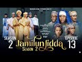 JAMILUN JIDDA SEASON 2 EPISODE 13