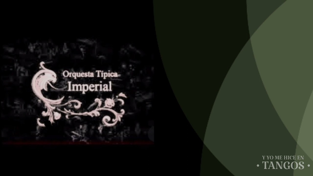 OJOS NEGROS - Orq. Tip. Imperial
