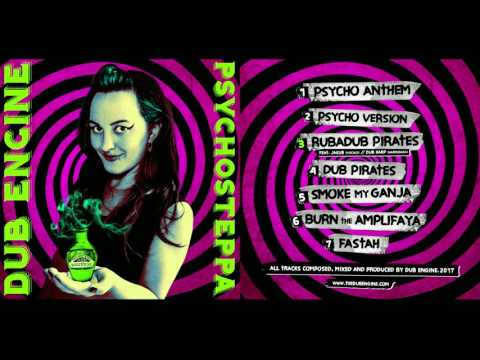 Dub Engine - Psychosteppa [Full Album]