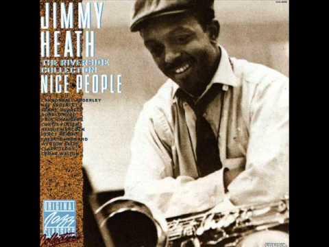 Jimmy Heath "All The Things You Are"