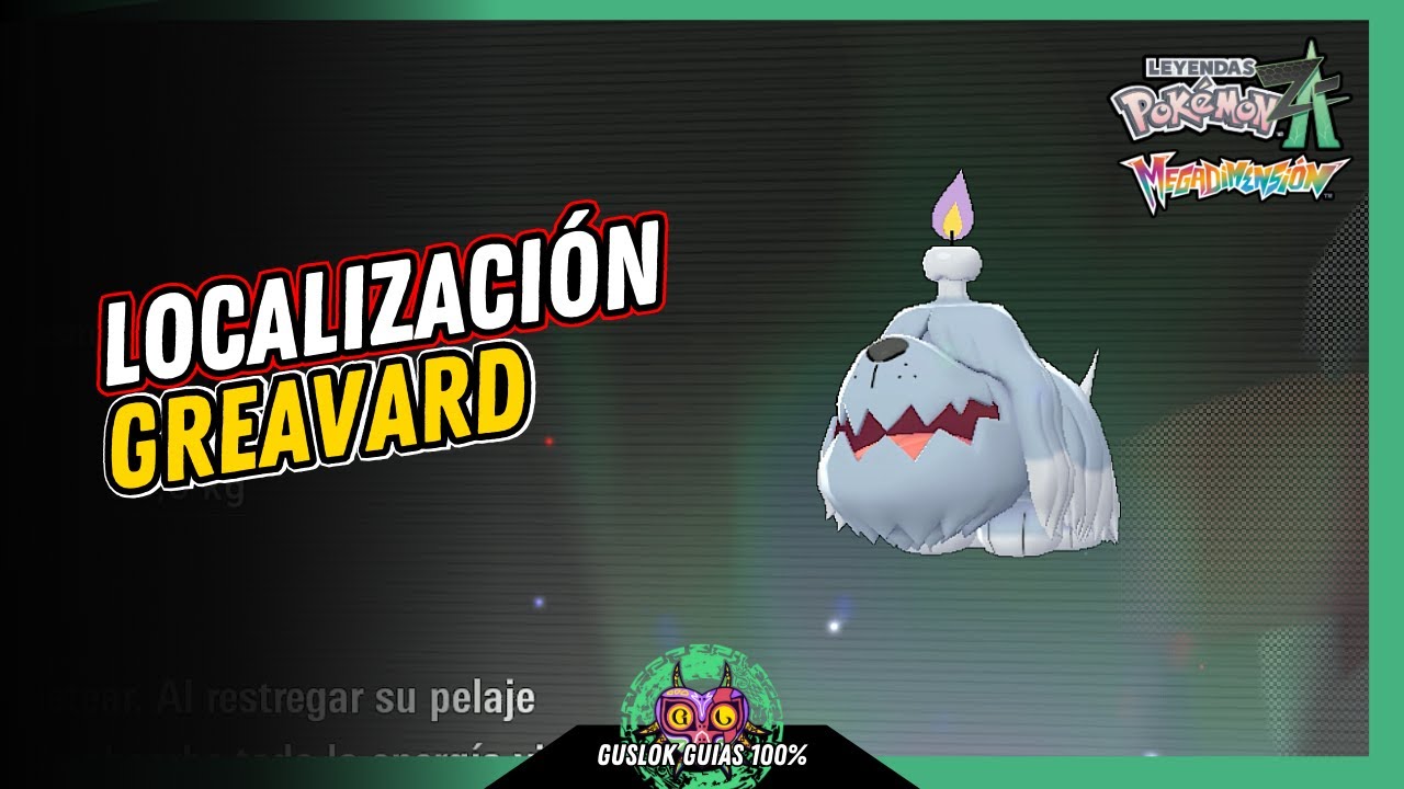 Leyendas Pokemon: Z-A Megadimension – UBICACIÓN de GREAVARD 💯 | GUÍA 100% 🏆 Leyendas Pokemon: Z-A Megadimension – UBICACIÓN de GREAVARD 💯 | GUÍA 100% 🏆