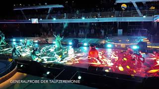 Mein Schiff 1: Generalprobe der Taufzeremonie Mein Schiff 1: Generalprobe der Taufzeremonie