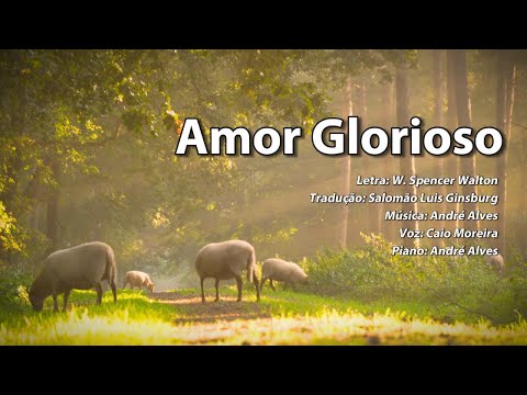 Amor Glorioso - André Alves e Caio Moreira - #65 Hinos de Louvor III