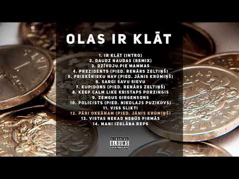 OLAS - Pāri Okeānam (pied. Jānis Krūmiņš)