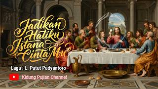 Download lagu Jadikan Hatiku Istana CintaMu (L. Putut Pudyantoro) | Pop-Orchestra Cover mp3