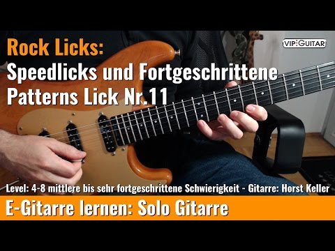 ✪ Rock Licks ►Speedlicks und Fortgeschrittene Patterns Nr.11
