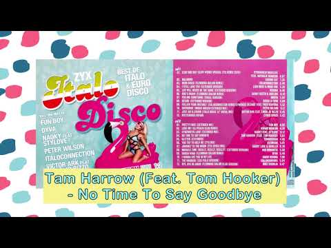 Tam Harrow (Feat.  Tom Hooker) -  No Time To Say Goodbye