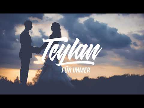 Teylan - Für immer