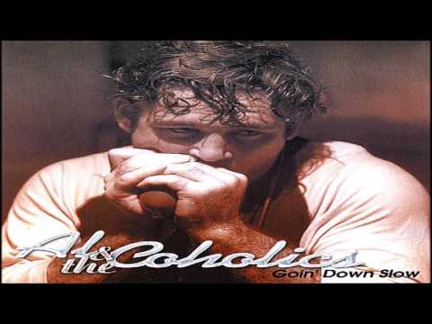 Al & The Coholics - Scratch My Back