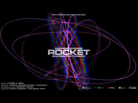 ROCKET - Goloden (feat. FRESCO) [Official Audio]