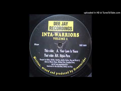 Inta Warriors - Your Love Is Yours