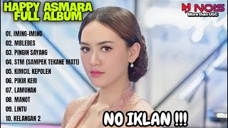 Download lagu HAPPY ASMARA FULL ALBUM 2024 'IMING-IMING' | FULL ALBUM TERBARU KOPLO 2024 TANPA IKLAN | REMIX KOPLO mp3