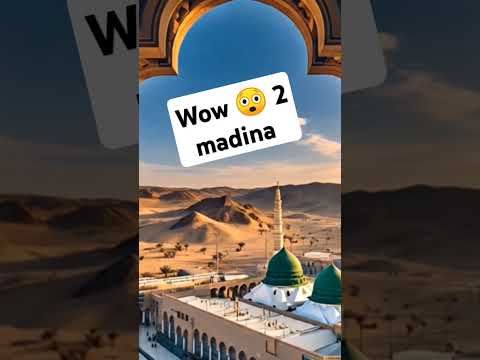 Wow 2 Madina #trending #shorts