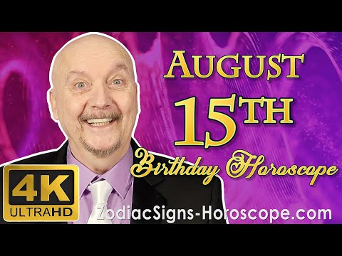 August 15 Zodiac Horoscope and Birthday Personality | August 15th Birthday Personality, Your Career