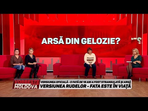VORBEŞTE MOLDOVA: ARSĂ DIN GELOZIE? (partea 1)