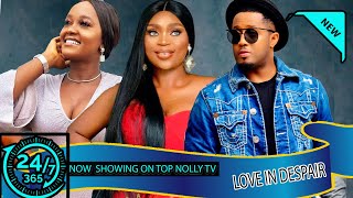 Download lagu LOVE IN DESPAIR (2023 Just Released Movie)-Nollywood Movies-2023Latest Full Movies mp3