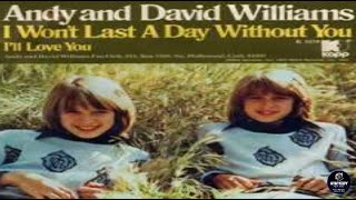 I WON&#39;T LAST A DAY WITHOUT YOU- Andy Williams