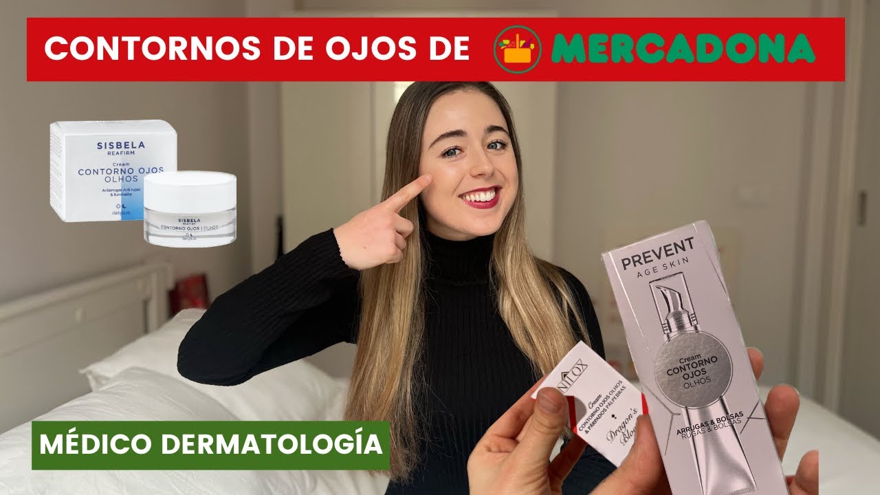 MÉDICO DERMATOLOGÍA ANALIZA CONTORNOS DE OJOS DE MERCADONA | REGEN SKIN, SISBELA... ¿MI FAVORITO