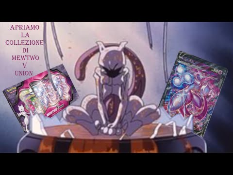 Apriamo la collezione di  Mewtwo v unione!!!