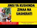 JINSI YA KUSHINDA ZINAA NA UASHERATI MCH ABIUD MISHOLI