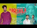MAHAVEERRAWATUK10 Harshila Singer Mahaveer Rawat New Uttarakhandi Song