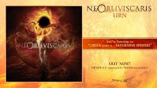 Ne Obliviscaris - Libera (Part I) - Saturnine Spheres
