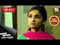 Crime Patrol ক্রাইম প্যাট্রোল Bengali Full Episode 911 18th August 201