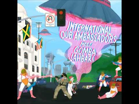 International Dub Ambassadors & Gomba Jahbari - Love One Another