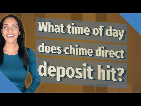 Chime Direct Deposit Time