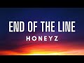 Honeyz End Of The Line Lyrics