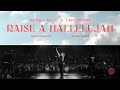 Raise A Hallelujah Dante Bowe And Jenn Johnson Bethel Music X UPPERROOM
