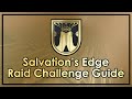 The Salvation S Edge Raid Challenge Guide Iconoclast Title