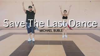 Save the last dance l Michael buble