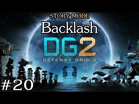 Defense Grid 2 - #20 BACKLASH - Story Mode - Gold Score Playthrough