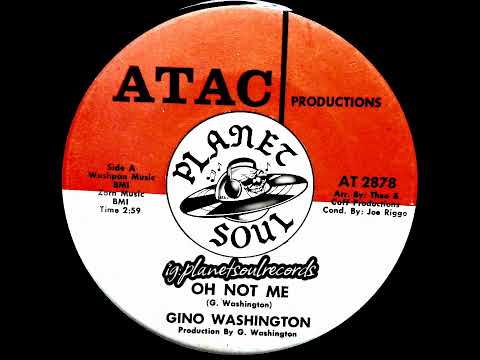 GINO WASHINGTON - OH NOT ME