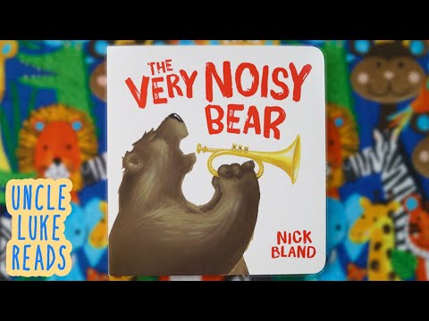 The Very Noisy Bear by Nick Bland | AUSSIE READ ALOUD for Kids