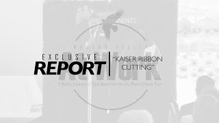 Moreno Valley at Work - Kaiser Ribbon Cutting