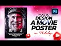 Movie Poster Design In Photoshop FREE PSD DOWNLOAD
