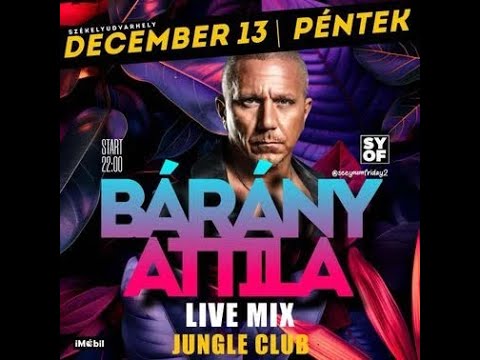 Bárány Attila   Live Mix @ Jungle Club   Székelyudvarhely   2024 12 13