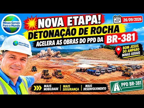 💥 NOVA ETAPA! DETONAÇÃO DE ROCHA ACELERA AS OBRAS DO PPD DA BR-381 Bom Jesus do Amparo Minas Gerais.