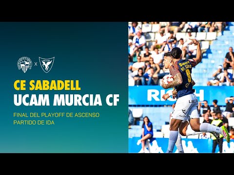 📺 Resumen: CE Sabadell - UCAM Murcia CF