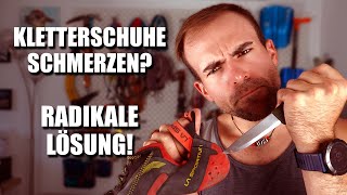 Meine radikale Lösung bei Schmerzen durch Kletterschuhe
