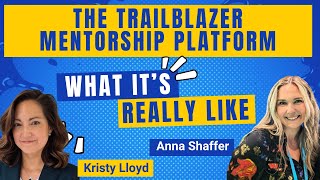 Salesforce Mentorship Made Easy w/ Kristy & Anna 🎉