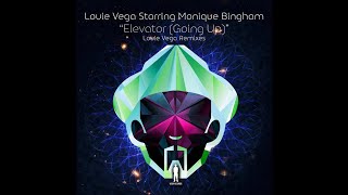 Louie Vega Starring Monique Bingham - Elevator (Going Up) Louie Vega Long Album Mix