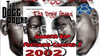 Tha Dogg Pound - Gangsta Rap (Dirty Lyrics)[High Quality Remastered] 4K