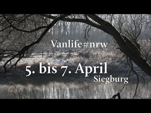 VanLife Treffen Siegburg 06 04 2019