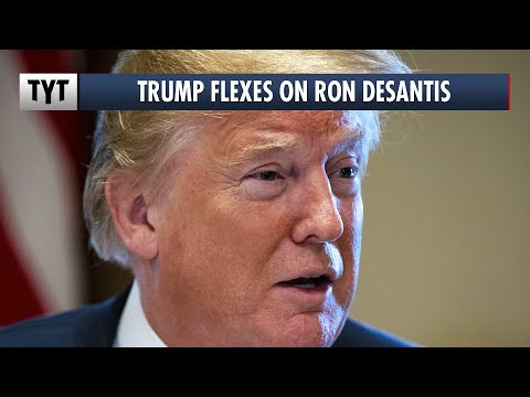Trump Trolls DeSantis: He Knows He Can't Beat Me