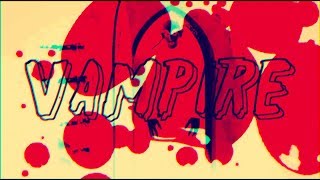 VAMPIRE BY WIMPS