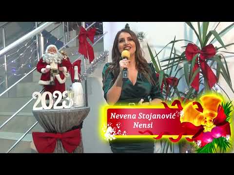 Nevena Stojanović Nensi - Novogodišnja Čestitka 2023 - TV Duga Plus